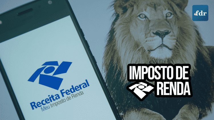 Imposto de renda: Veja como se preparar para fazer a declaração