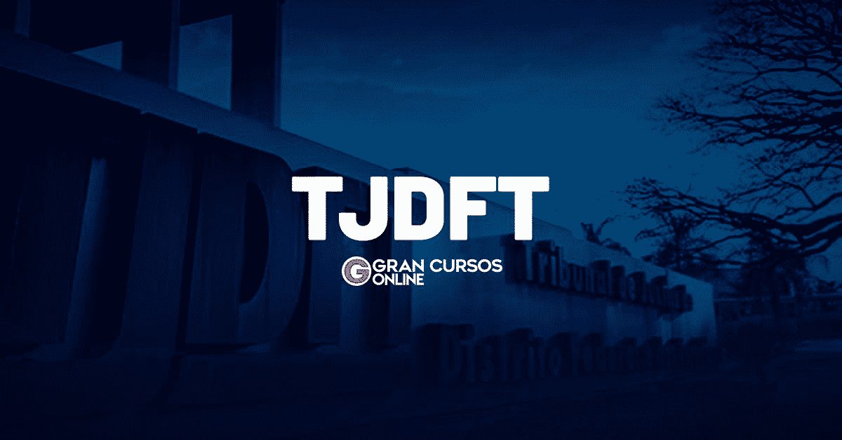 Edital TJDFT - veja salários, calendário, valores de taxa e muito mais